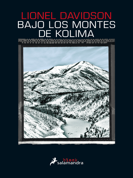 Title details for Bajo los montes de Kolima by Lionel Davidson - Available